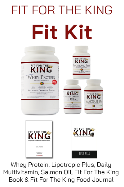 New Fit Kit - Fit For The King Body Stewardship